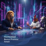 Manfaatkan Bonus Promosi Aman